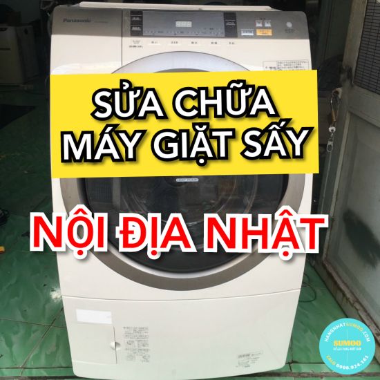 SỬA CHỮA  MÁY GIẶT NỘI ĐỊA NHẬT ĐIỆN 100V TẠI NHÀ TP HCM