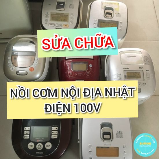 SỬA NỒI CƠM NỘI ĐỊA NHẬT TP HCM - ĐIỆN 100V