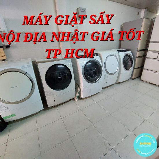 KHO MÁY GIẶT NỘI ĐỊA NHẬT GIA RẺ TP HCM