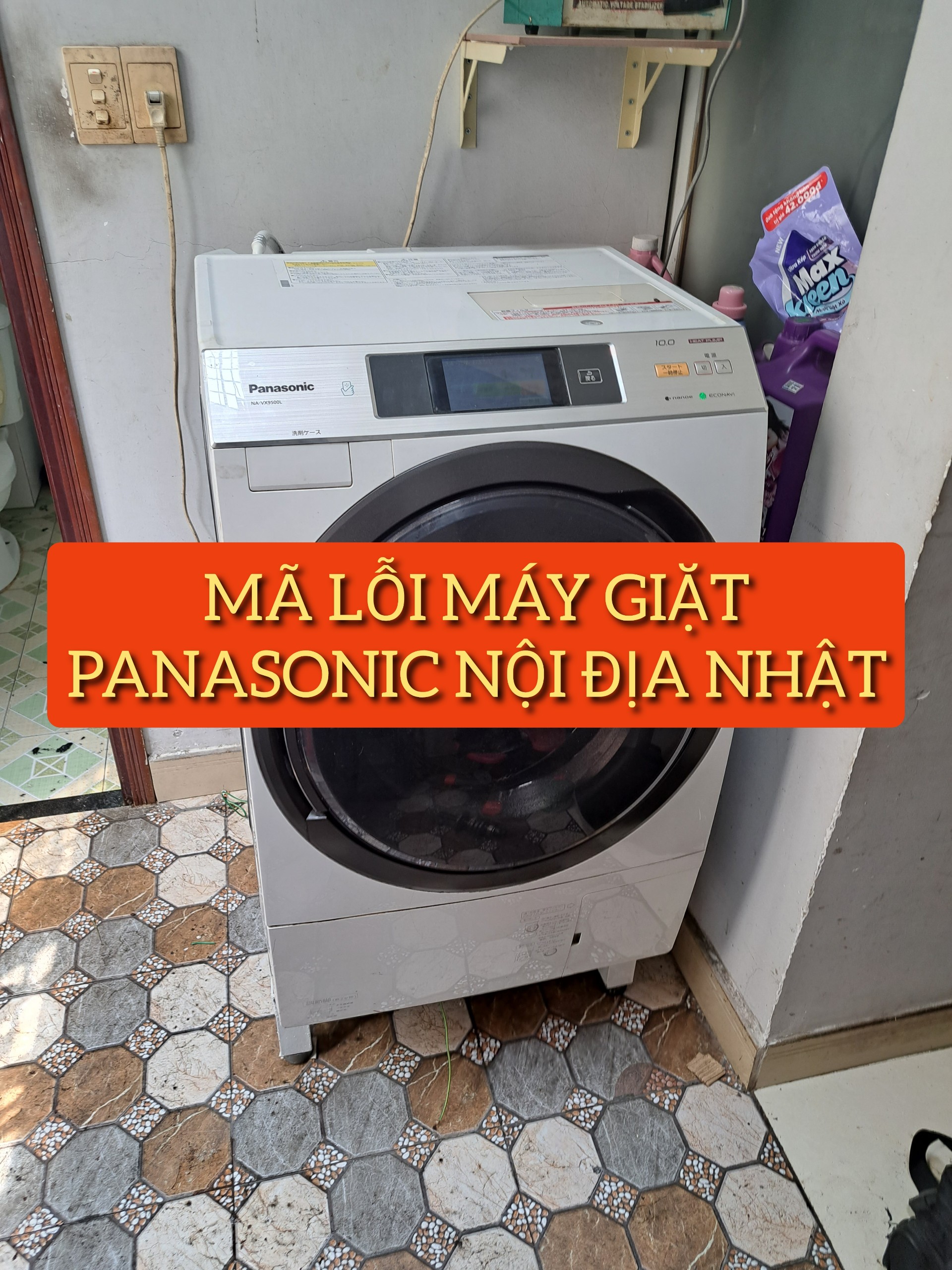 TRA MÃ LỖI CÁC DÒNG MÁY GIẶT PANASONIC TỪ HÃNG NHẬT