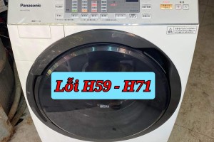 LỖI H59 - H71 TRÊN MÁY GIẶT PANASONIC NỘI ĐỊA NHẬT ĐIỆN 100V