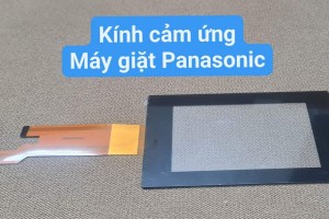 THAY MÀN HÌNH CẢM ỨNG MÁY GIẶT PANASONIC NỘI ĐỊA NHẬT GIÁ RẺ